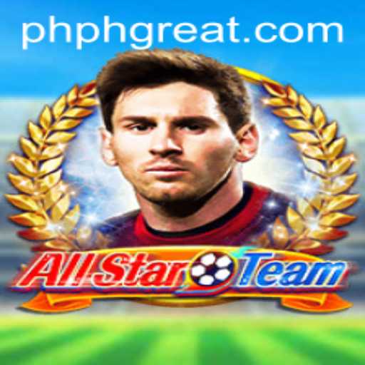 Explore the Thrilling World of AllStarTeam: A Dive into PHGREAT PH