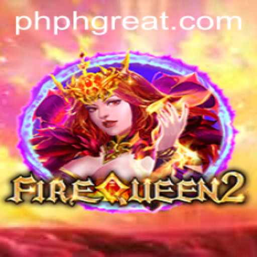 Exploring the World of FireQueen2: An Epic Adventure in Gaming